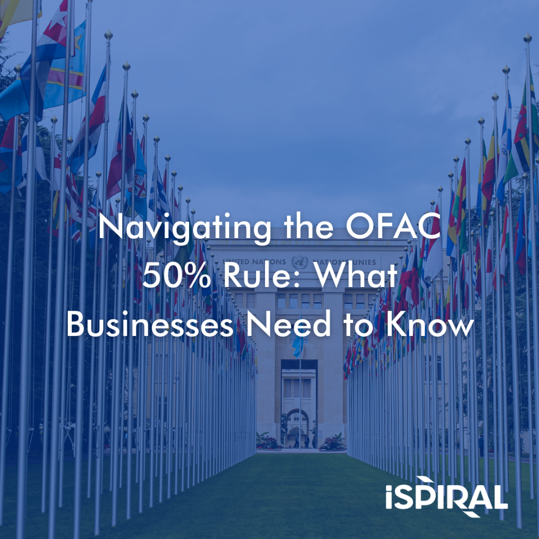 Navigating the OFAC 50 Rule What Businesses Need to Know